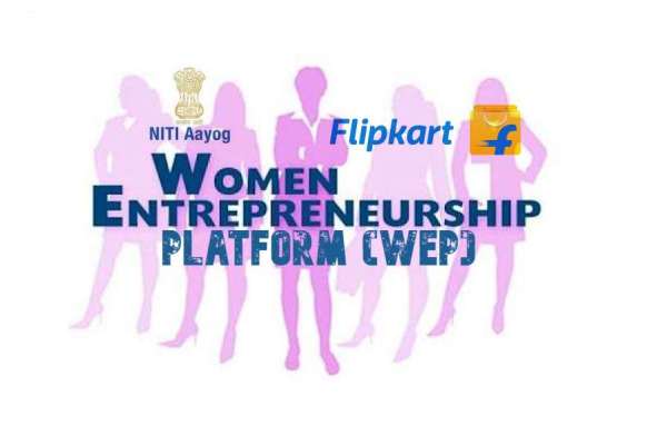 NITI Aayog and Flipkart join hands for revamped WEP